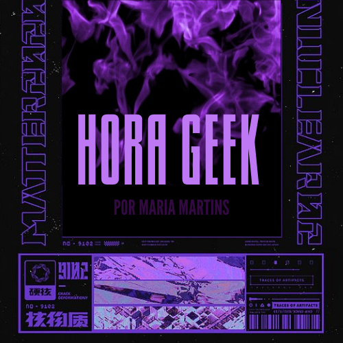 Hora Geek